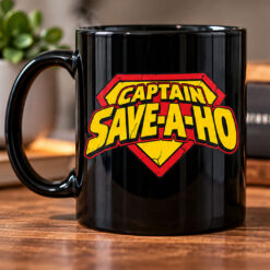 Captain Save A Ho Mug