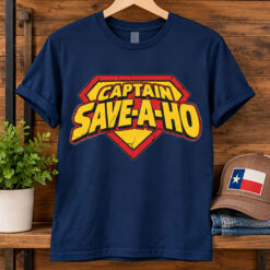 Captain Save A Ho Shirt