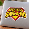 Captain Save A Ho Sticker