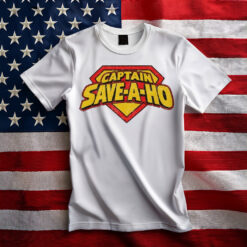 Captain Save A Ho Superhero Shirt
