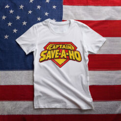 Captain Save A Ho Superhero Shirt