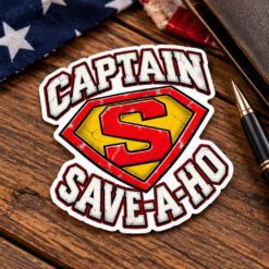 Captain Save-A-Ho Superhero Sticker