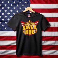 Captain Save A Hoe Superhero Shirt