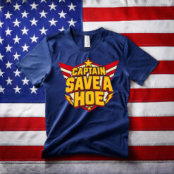 Captain Save A Hoe Superhero Shirt