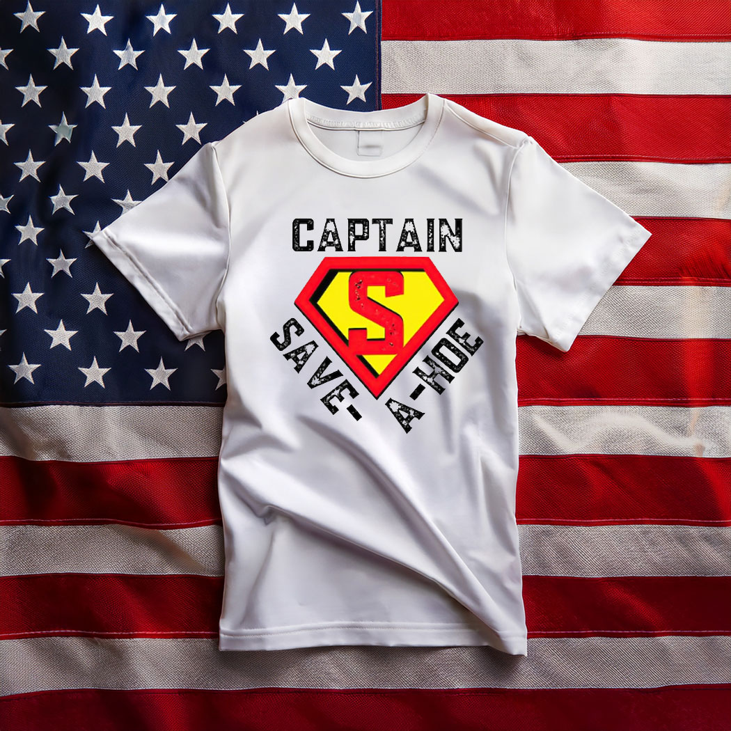 Comfort colors Captain Save A Hoe Shirt